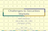 Challenges to Securities Markets