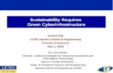Sustainability Requires  Green Cyberinfrastructure