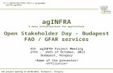 agINFRA A data infrastructure for agriculture Open Stakeholder Day - Budapest FAO / GFAR services