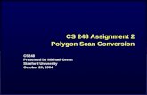 CS 248 Assignment 2 Polygon Scan Conversion