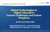 Digital Technologies in  Higher Education: Current Challenges and Future Prospects