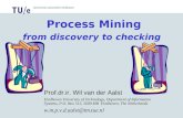 Process Mining from discovery to checking
