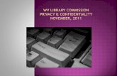 WV Library Commission  Privacy & CONFIDENTIALITY  November, 2011
