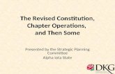 The Revised Constitution, Chapter Operations,  and Then Some