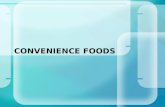 CONVENIENCE FOODS