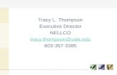 Tracy L. Thompson Executive Director NELLCO tracy.thompson@yale 603-357-3385