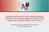 PRESENTATION ON THE CONSOLIDATED REPORT ON INSPECTIONS OF DETECTIVE SERVICES: DEPARTMENT OF POLICE