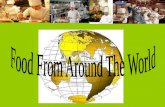 Food From Around The World