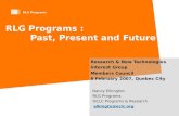 RLG Programs :         Past, Present and Future