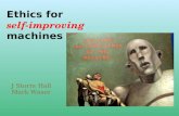 Ethics for  self-improving machines