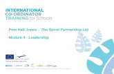 Pete Hall Jones – The Spiral Partnership Ltd Module 4 - Leadership