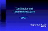 Tendências em Telecomunicações - 2007 -