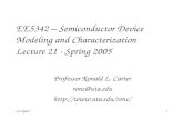 EE5342 – Semiconductor Device Modeling and Characterization Lecture 21 - Spring 2005