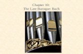 Chapter 10:  The Late Baroque: Bach