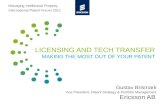 LICENSING AND TECH TRANSFER MAKING THE MOST OUT OF YOUR PATENT