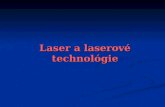 Laser a laserové technológie