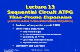 Problem of sequential circuit ATPG Time-frame expansion Nine-valued logic