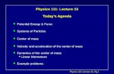 Physics 111: Lecture 13 Today’s Agenda
