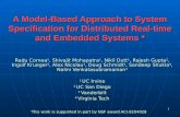 A Model-Based Approach to System Specification for Distributed Real-time and Embedded Systems *