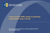 Letno poročilo 2008: stanje na področju problematike drog v Evropi