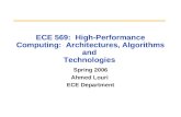 ECE 569:  High-Performance Computing:  Architectures, Algorithms and  Technologies
