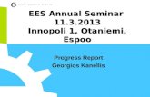 EES  Annual  S eminar  11.3.2013 Innopoli  1, Otaniemi, Espoo