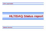 HLT/DAQ Status report