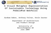 A Visual Metaphor Representation Of Sustainable Technology Using PebblePad Webfolio
