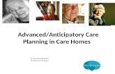 Advanced/Anticipatory Care Planning in Care Homes