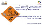 Prevención y Atención a Niñas, Niños y Adolescentes Migrantes y Repatriados…