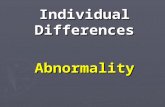 Individual Differences Abnormality