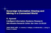 Sovereign Information Sharing and Mining in a Connected World