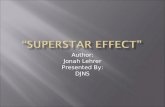 “Superstar Effect”