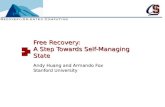 Free Recovery:  A Step Towards Self-Managing State