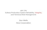 API 17N Subsea Production System Reliability,  Integrity,  and Technical Risk Management