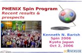 Kenneth N. Barish Spin 2006  Kyoto Japan Oct 2, 2006