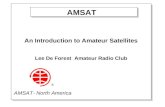An Introduction to Amateur Satellites Lee De Forest  Amateur Radio Club