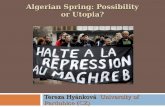 Algerian Spring: Possibility or Utopia?