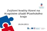 Zvýšení kvality řízení na Krajském úřadě Plzeňského kraje