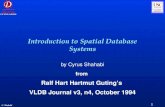Introduction to Spatial Database Systems