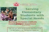 Serving Elementary  Students with Special Needs