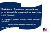 Evolutions récentes et perspectives pour le suivi de la couverture vaccinale chez l’enfant