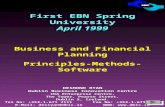 First EBN Spring University April 1999 Business and Financial Planning Principles-Methods-Software