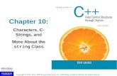 Chapter 10: Characters, C-Strings, and More About the  string  Class