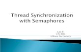 Thread Synchronization with Semaphores