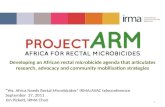 “Yes, Africa Needs Rectal Microbicides” IRMA/AVAC teleconference September  27, 2011