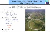Searches for MSSM Higgs at the Tevatron