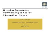Crossing Boundaries:  Collaborating to Assess Information Literacy