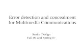 Error detection and concealment for Multimedia Communications