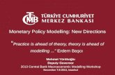 Mehmet Yörükoğlu Deputy Governor 2013 Central Bank Macroeconomic Modelling Workshop